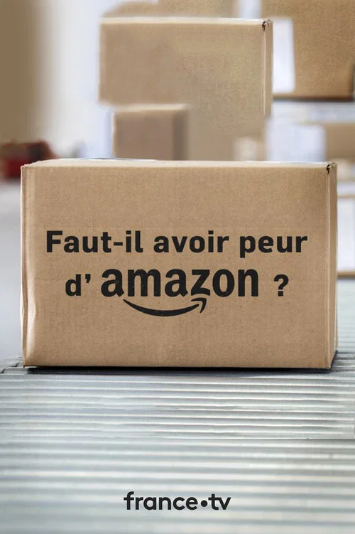 Faut-il avoir peur d'Amazon ? постер