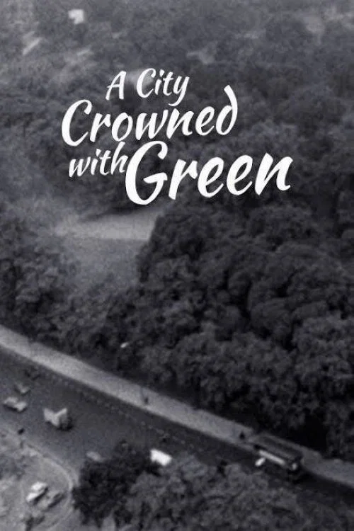 A City Crowned with Green постер