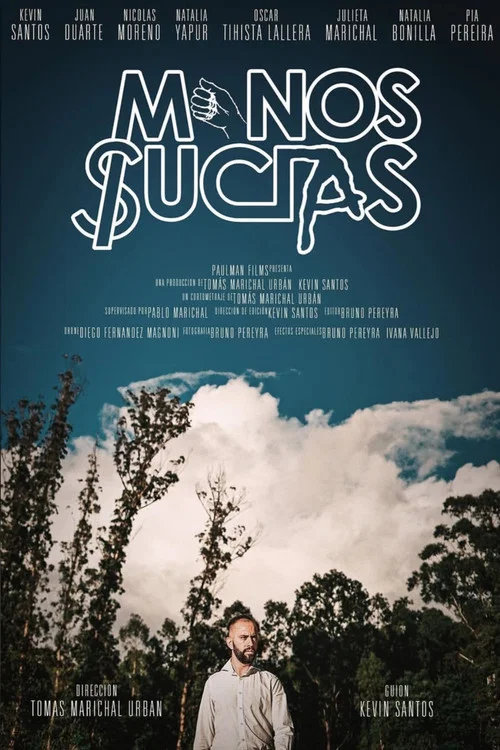 Manos Sucias постер