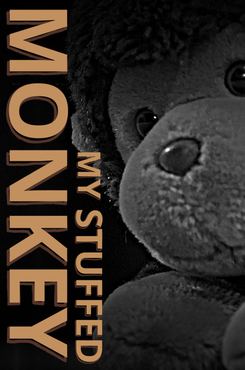 My Stuffed Monkey постер