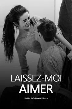 Laissez-moi aimer постер