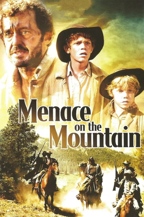 Menace on the Mountain постер