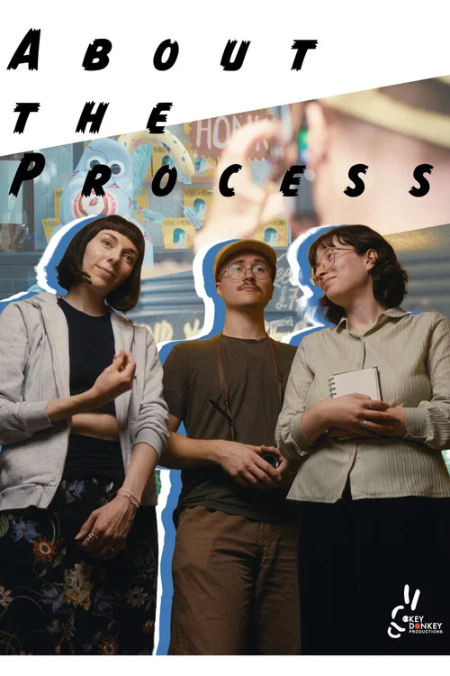 About the Process постер