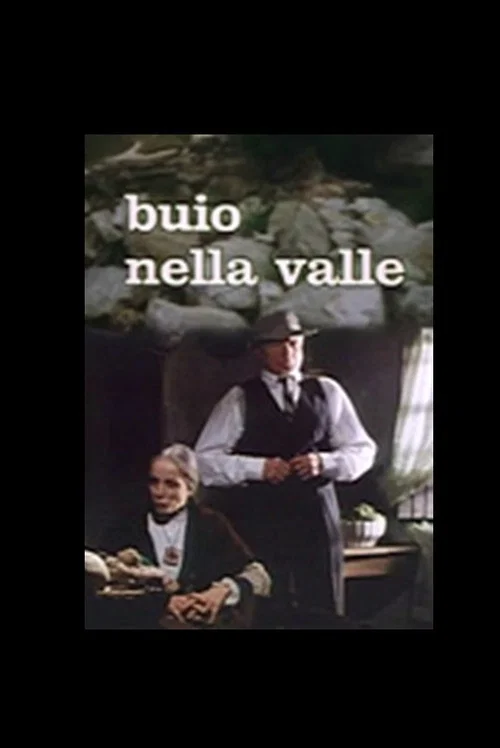 Buio nella Valle постер