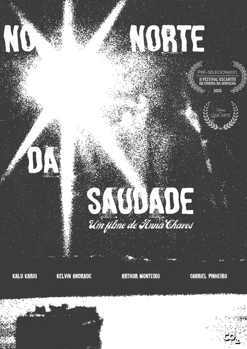 No Norte da Saudade постер