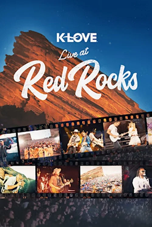 K-LOVE Live at Red Rocks постер