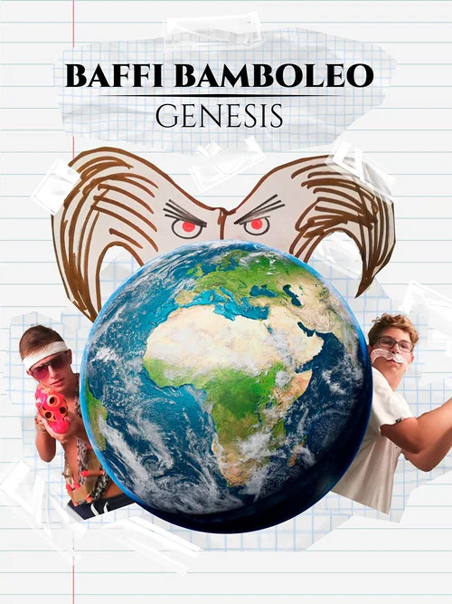 Baffi Bamboleo: Genesis постер