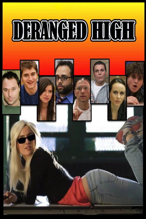 Deranged High постер