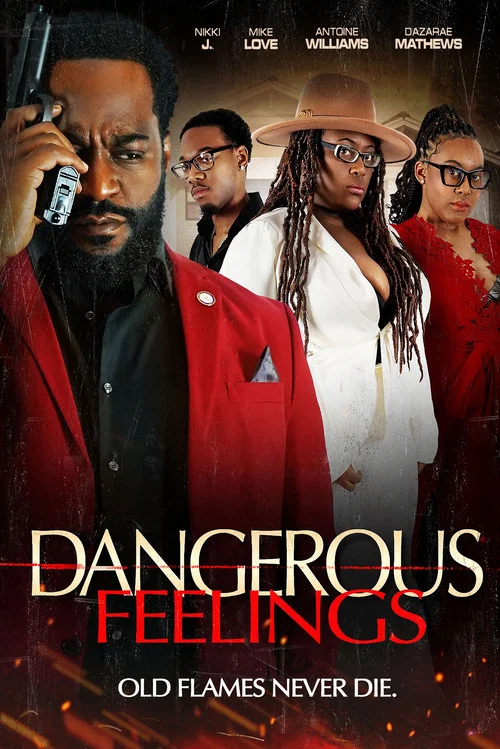Dangerous Feelings постер