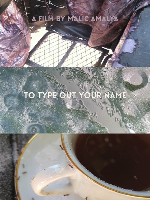 To Type Out Your Name постер