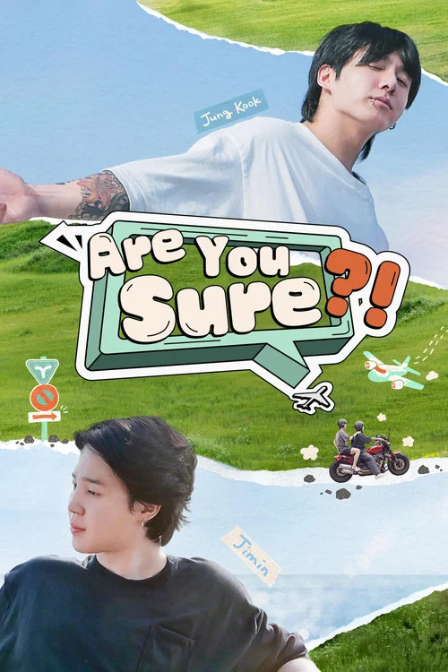Are You Sure?! постер