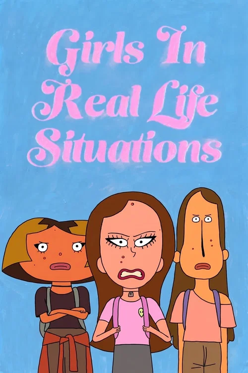 Girls In Real Life Situations постер