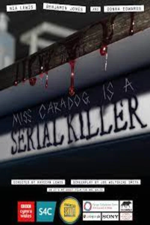 Miss Caradog Is A Serial Killer постер