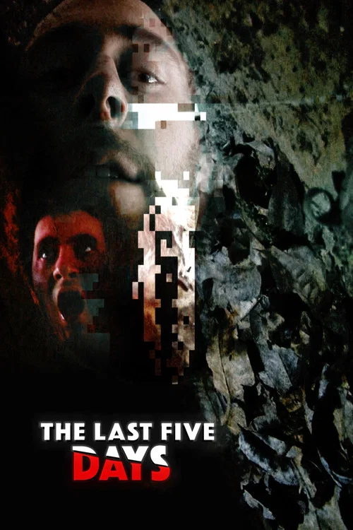 The Last Five Days постер