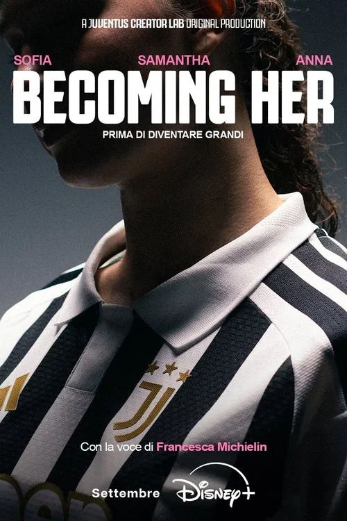 Becoming Her: Prima di diventare grandi постер