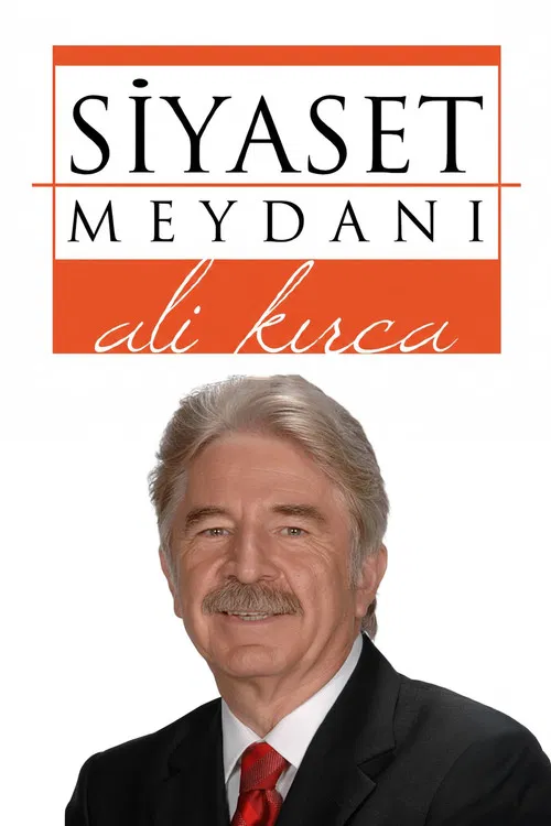 Siyaset Meydanı постер