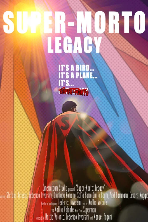 Super-morto: Legacy постер