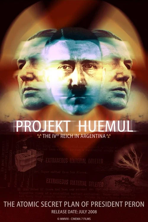 Proyecto Huemul: El IV Reich en Argentina постер