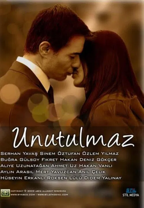 Unutulmaz постер