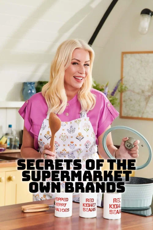 Secrets of the Supermarket Own-Brands постер
