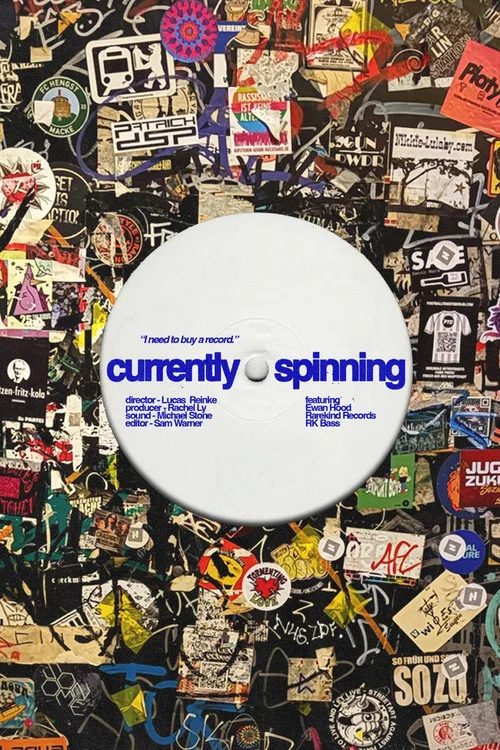 Currently Spinning постер