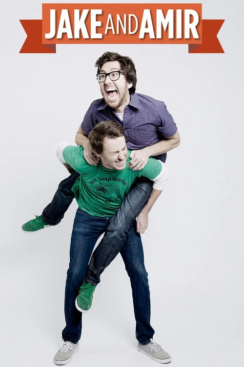 Jake and Amir постер