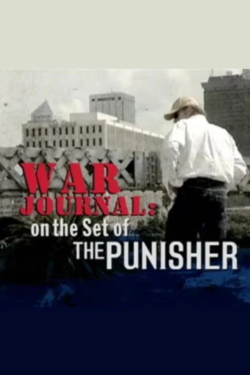War Journal: On the Set of The Punisher постер