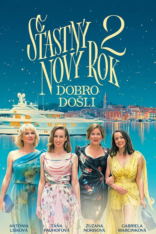 Šťastný nový rok 2: Dobro došli постер