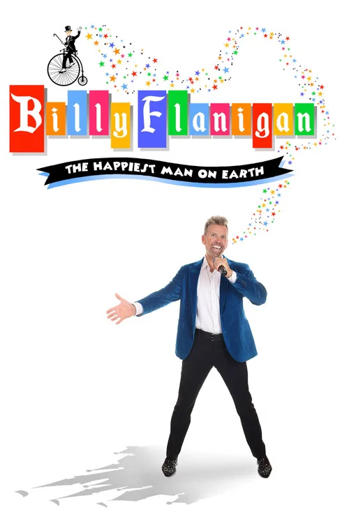 Billy Flanigan: The Happiest Man On Earth постер