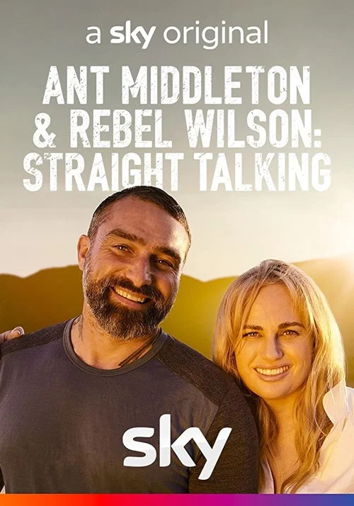 Ant Middleton & Rebel Wilson: Straight Talking постер