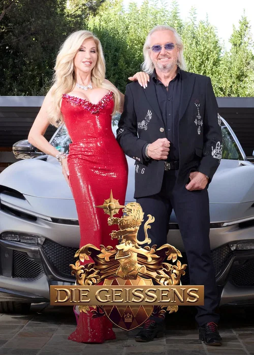 Die Geissens – Eine schrecklich glamouröse Familie постер