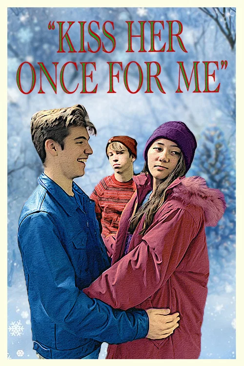Kiss Her Once For Me постер