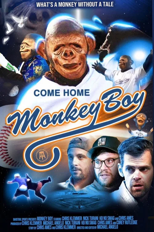 Come Home Monkey Boy постер