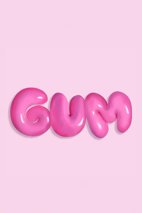 Gum постер