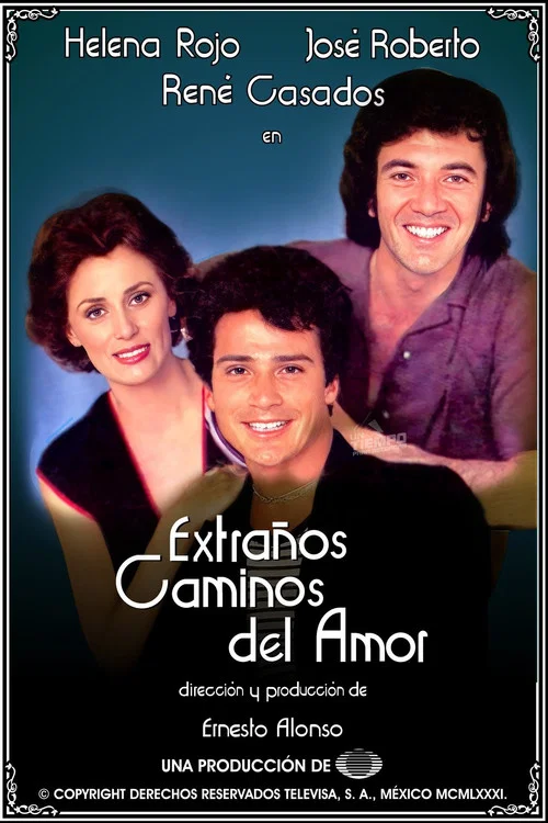 Extraños caminos del amor постер