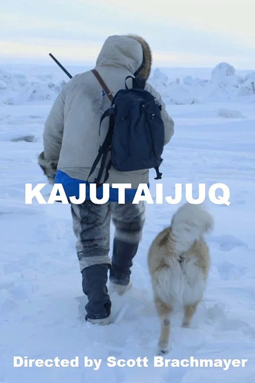 Kajutaijuq постер