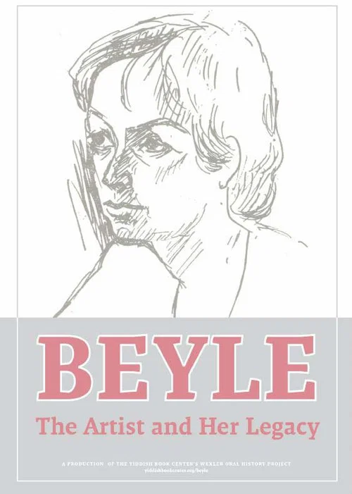 BEYLE: The Artist and Her Legacy постер