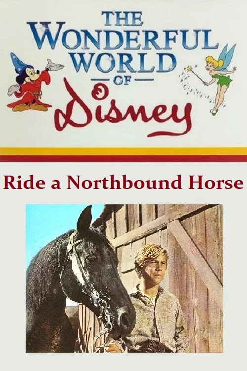 Ride a Northbound Horse постер