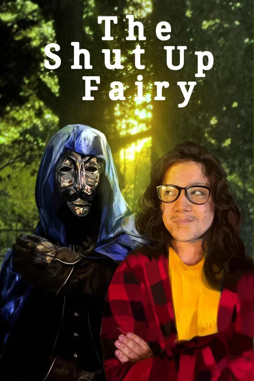 The Shut Up Fairy постер