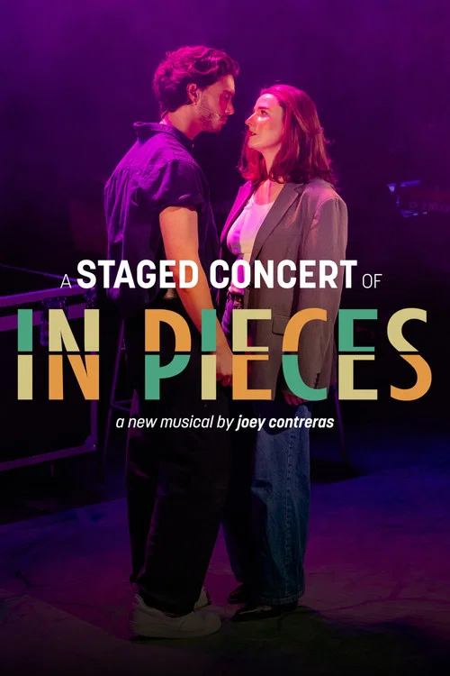 In Pieces: The Musical (A Staged Concert) постер