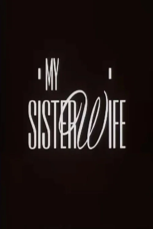 My Sister-Wife постер