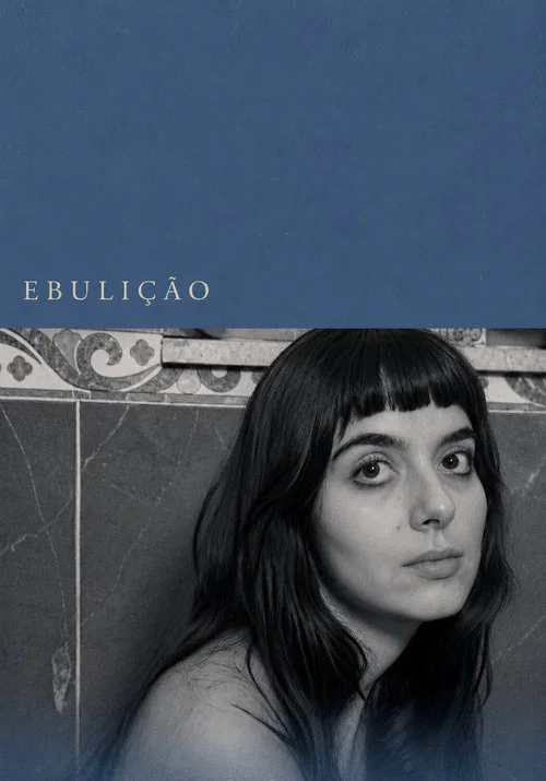 Ebulição постер