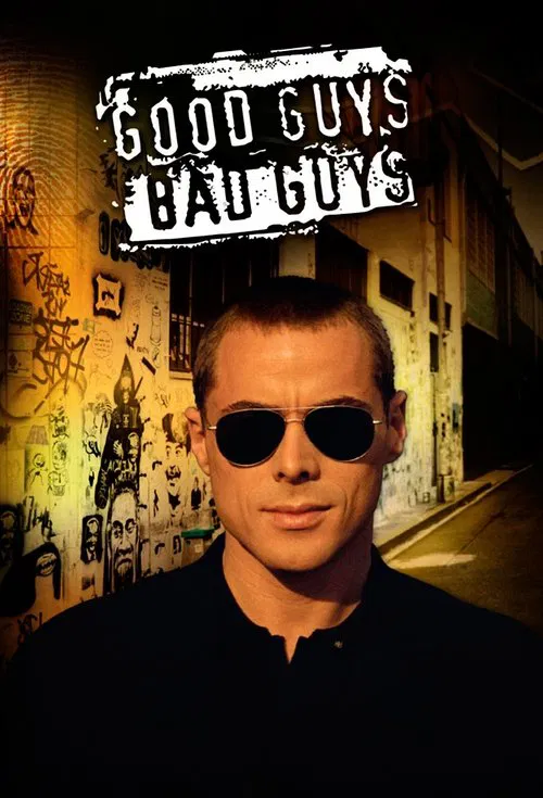 Good Guys, Bad Guys постер