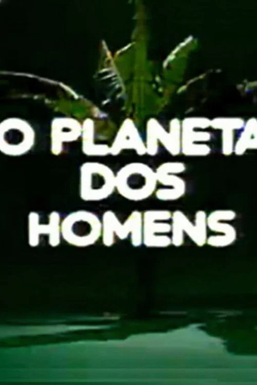 Planeta dos Homens постер