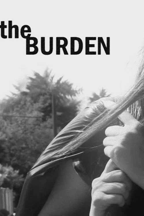The Burden постер