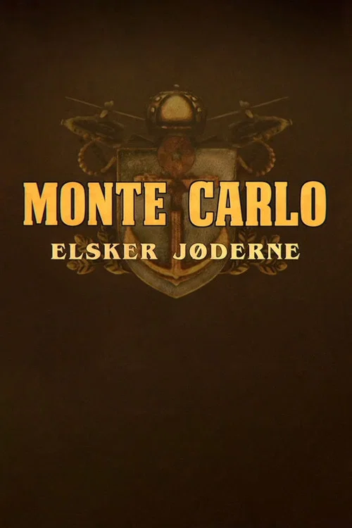 Monte Carlo elsker jøderne постер