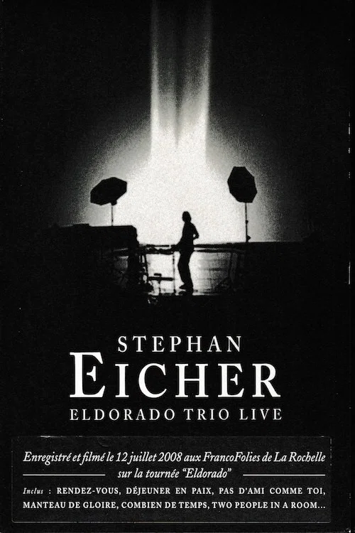 Stephan Eicher : Eldorado Trio Live постер