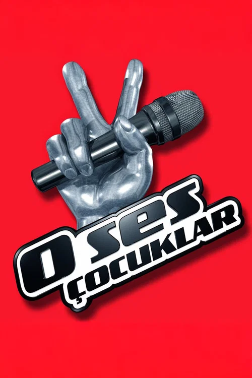 O Ses Çocuklar постер