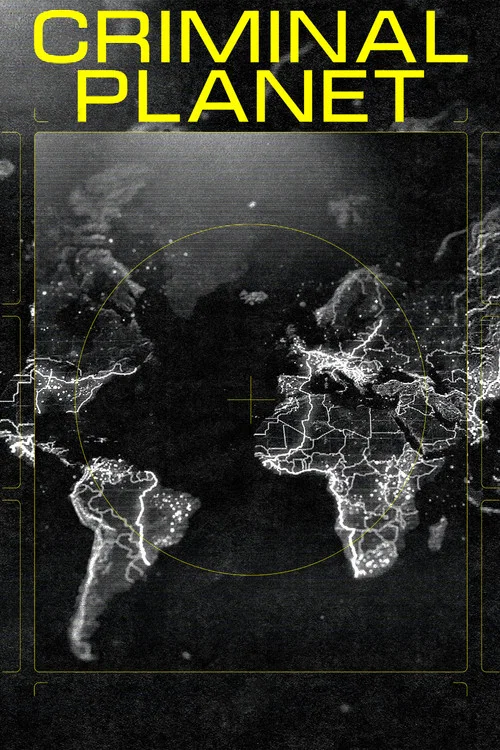 Criminal Planet постер