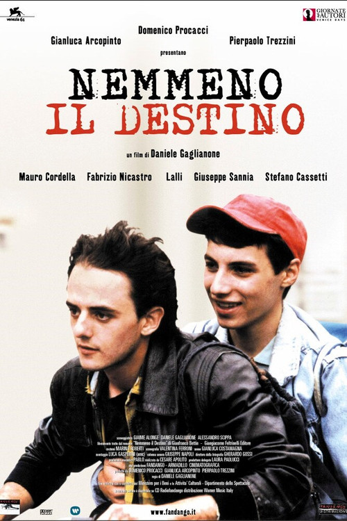 Nemmeno Il Destino постер